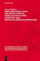 Book cover of Über Ideologie, Staat und Revolution im gesellschaftlichen Struktur- und Entwicklungszusammenhang by Ernst Engelberg