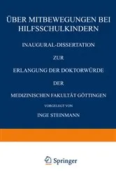 Book cover of Über Mitbewegungen bei Hilfsschulkindern by Inge Steinmann