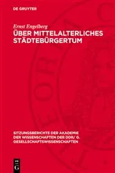 Book cover of Über mittelalterliches Städtebürgertum by Ernst Engelberg