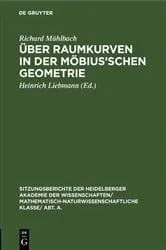 Book cover of Über Raumkurven in der Möbius’schen Geometrie by Richard Mühlbach