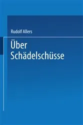Book cover of Über Schädelschüsse by Rudolf Allers