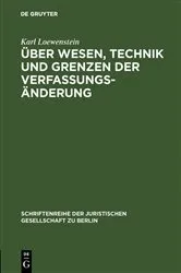 Book cover of Über Wesen, Technik und Grenzen der Verfassungsänderung by Karl Loewenstein