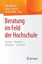 Book cover of Beratung im Feld der Hochschule by Eike Hebecker