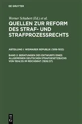 Book cover of Beratungen des Entwurfs eines Allgemeinen Deutschen Strafgesetzbuchs von 1924/25 im Reichsrat (1926/27) by Werner Schubert