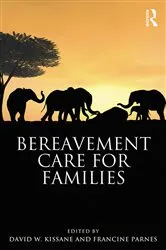 Book cover of Bereavement Care for Families by David W. Kissane