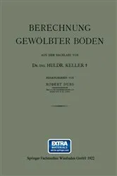 Book cover of Berechnung Gewölbter Böden by Dr. Ing. Huldr. Keller