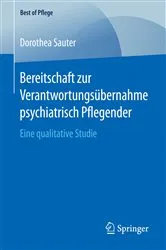 Book cover of Bereitschaft zur Verantwortungsübernahme psychiatrisch Pflegender by Dorothea Sauter