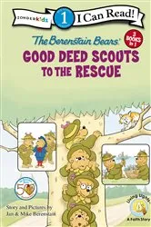 Book cover of Berenstain Bears Good Deed Scouts to the Rescue by Jan Berenstain