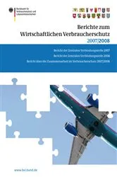 Book cover of Berichte zum Wirtschaftlichen Verbraucherschutz 2007 und 2008 by Peter Brandt