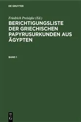 Book cover of Berichtigungsliste der griechischen Papyrusurkunden aus Ägypten. Heft 1 by Friedrich Preisigke