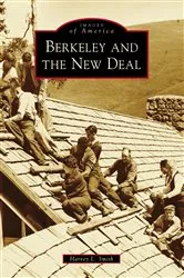 Book cover of Berkeley and the New Deal by Unknown