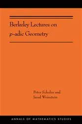 Book cover of Berkeley Lectures on p-adic Geometry by Peter Scholze