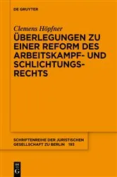 Book cover of Überlegungen zu einer Reform des Arbeitskampf- und Schlichtungsrechts by Clemens Höpfner
