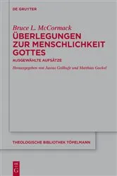 Book cover of Überlegungen zur Menschlichkeit Gottes by Bruce L. McCormack