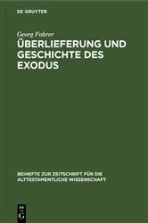 Book cover of Überlieferung und Geschichte des Exodus by Georg Fohrer