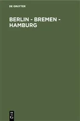 Book cover of Berlin - Bremen - Hamburg by Unknown