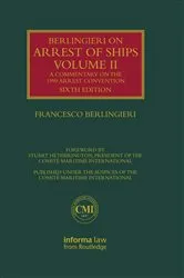 Book cover of Berlingieri on Arrest of Ships Volume II (6th ed.) by Francesco Berlingieri