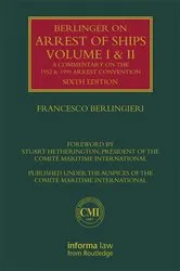 Book cover of Berlingieri on Arrest of Ships: Volumes I and II (6th ed.) by Unknown