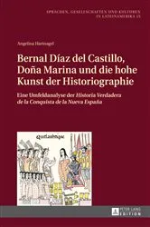 Book cover of Bernal Díaz del Castillo, Doña Marina und die hohe Kunst der Historiographie by Kerstin Störl