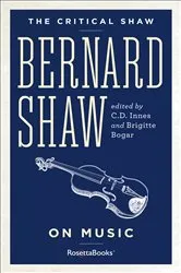 Book cover of Bernard Shaw on Music by George Bernard Shaw