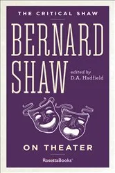 Book cover of Bernard Shaw on Theater by George Bernard Shaw