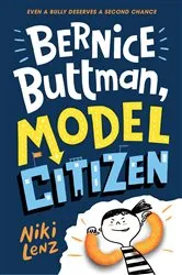 Book cover of Bernice Buttman, Model Citizen by Niki Lenz