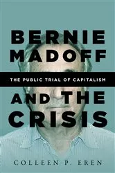 Book cover of Bernie Madoff and the Crisis by Unknown