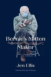 Book cover of Bernie's Mitten Maker by Jen Ellis