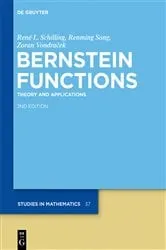 Book cover of Bernstein Functions (2nd ed.) by René L. Schilling