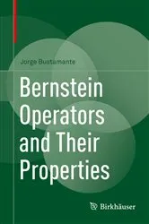 Book cover of Bernstein Operators and Their Properties by Unknown