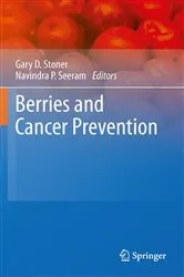Book cover of Berries and Cancer Prevention by Gary D. Stoner