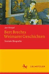 Book cover of Bert Brechts Weimarer Geschichten by Jan Knopf