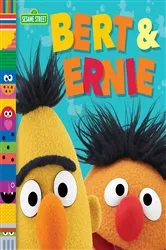 Book cover of Bert & Ernie (Sesame Street Friends) by Andrea Posner-Sanchez