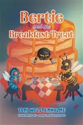 Book cover of Bertie and the Breakfast Treat by Toni Wolstenholme