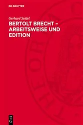 Book cover of Bertolt Brecht – Arbeitsweise und Edition by Unknown