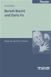 Book cover of Bertolt Brecht und Dario Fo by Anna Russo