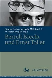 Book cover of Bertolt Brecht und Ernst Toller by Kirsten Reimers