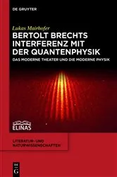 Book cover of Bertolt Brechts Interferenz mit der Quantenphysik by Lukas Mairhofer