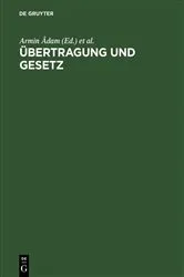 Book cover of Übertragung und Gesetz by Armin Âdam