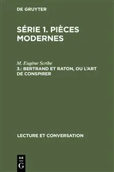 Book cover of Bertrand et Raton, ou l'art de conspirer by M. Eugène Scribe