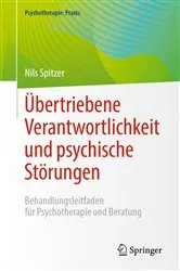Book cover of Übertriebene Verantwortlichkeit und psychische Störungen by Nils Spitzer