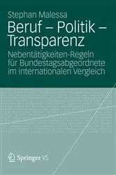 Book cover of Beruf - Politik - Transparenz by Stephan Malessa