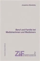Book cover of Beruf und Familie bei Medizinerinnen und Medizinern by Susanne Oelkers