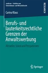 Book cover of Berufs- und lauterkeitsrechtliche Grenzen der Anwaltswerbung by Unknown