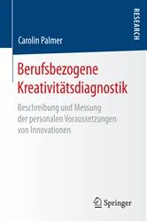 Book cover of Berufsbezogene Kreativitätsdiagnostik by Carolin Palmer