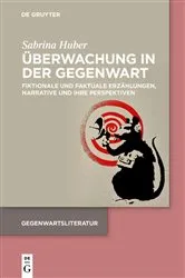 Book cover of Überwachung in der Gegenwart by Sabrina Huber