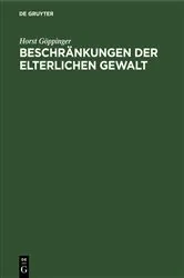Book cover of Beschränkungen der elterlichen Gewalt by Horst Göppinger