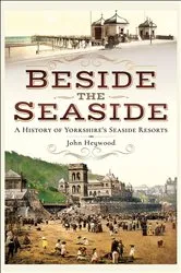 Book cover of Beside the Seaside by John Heywood