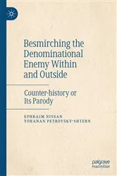 Book cover of Besmirching the Denominational Enemy Within and Outside by Ephraim Nissan