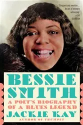 Book cover of Bessie Smith by Jackie Kay